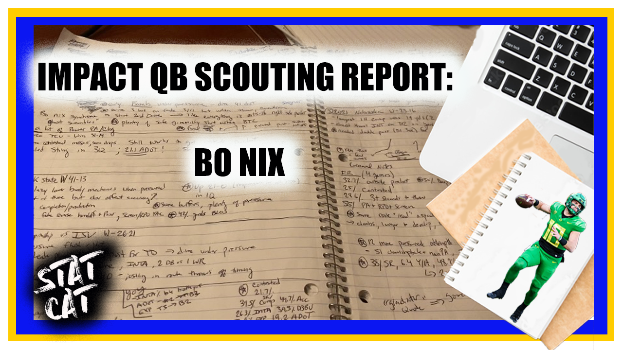 Impact QB Scouting Report: Bo Nix, Oregon