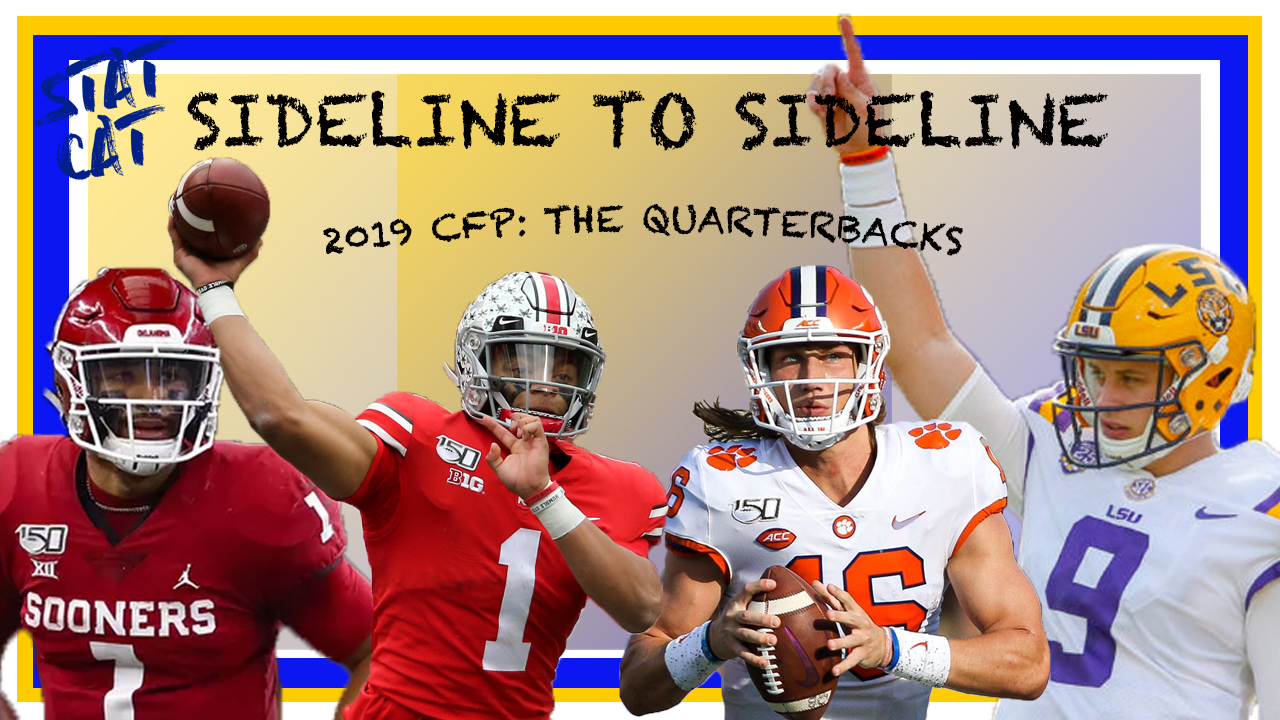 Sideline to Sideline: CFP The Quarterbacks