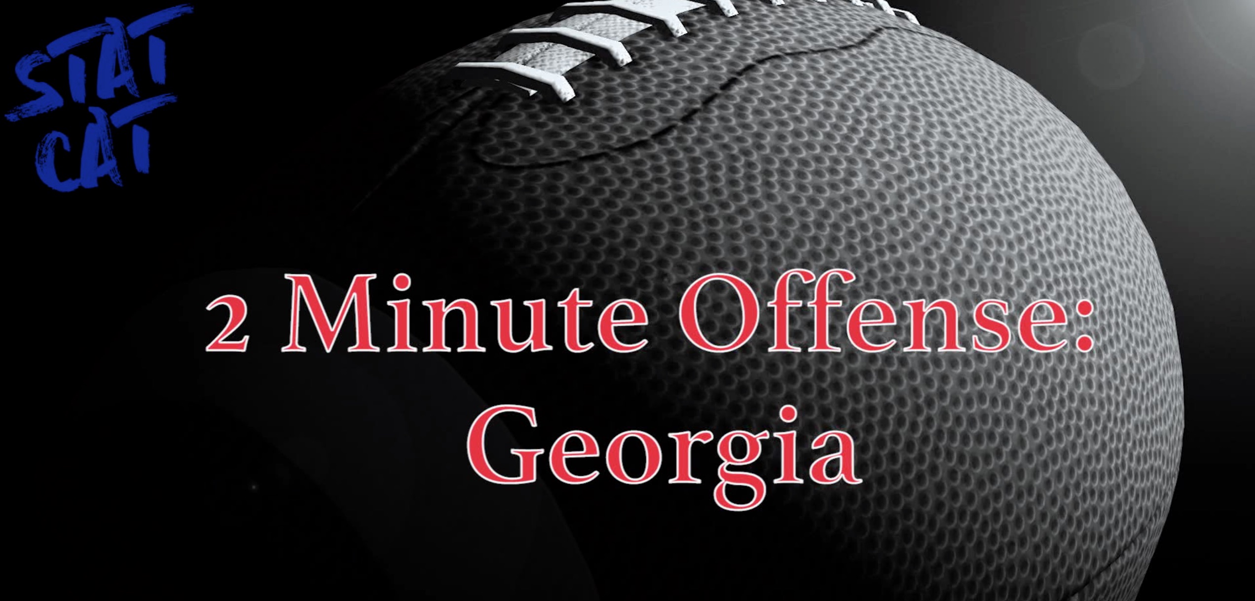 2018 Recap: Georgia 2 Minute Offense